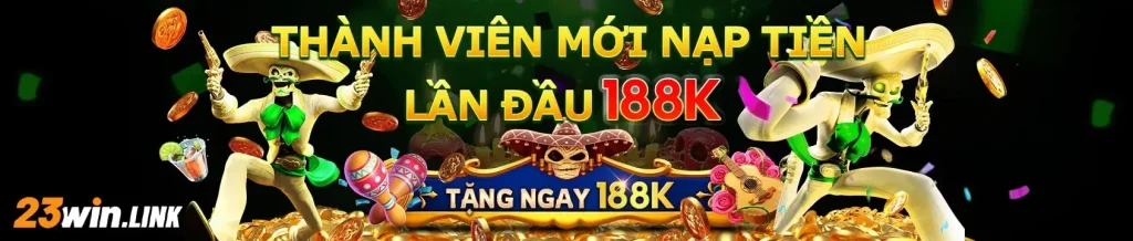 Trang chủ 23win đăng ký tặng 188k